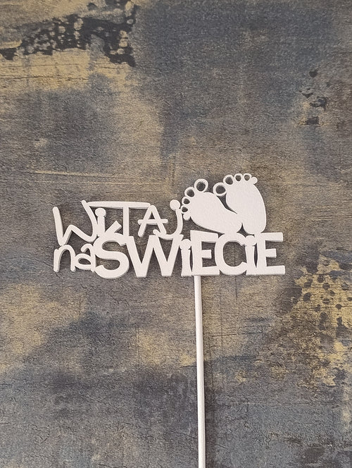 (171P) Toper dekoracyjny, Witaj na Świecie